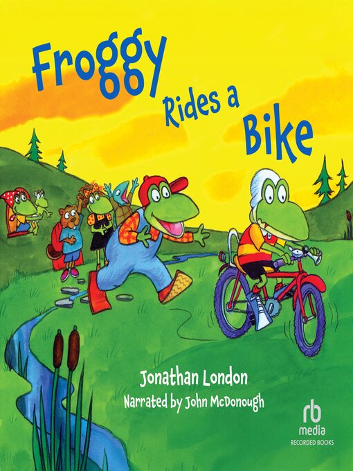 Title details for Froggy Rides a Bike by Jonathan London - Available